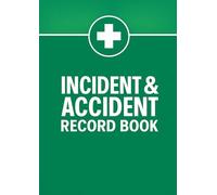 Incident / Accident Record Log Book A4: 100 Pages | A4 Pages | DoJo Workplace