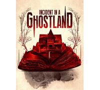 Incident in a Ghostland