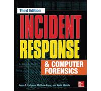 Incident Response & Computer Forensics – NETWORKING & COMM - OMG – Third Edition