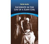Incidents in the Life of a Slave Girl: vii (Thrift Editions)