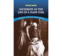 Incidents in the Life of a Slave Girl: vii (Thrift Editions)