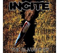 Incite - The Slaughter