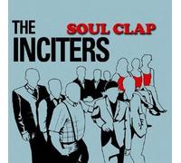 Inciters - Soul Clap