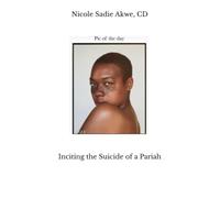 Inciting the Suicide of a Pariah