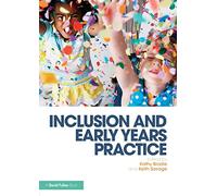 Inclusion and Early Years Practice