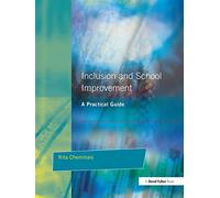 Inclusion and School Improvement: A Practical Guide
