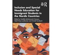 Inclusion and Special Needs Education for Immigrant Students in the Nordic Countries