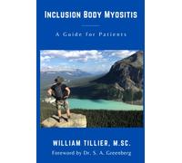 Inclusion Body Myositis: A Guide for Patients