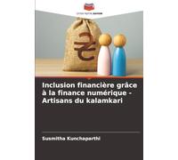 Inclusion financière grâce à la finance numérique - Artisans du kalamkari