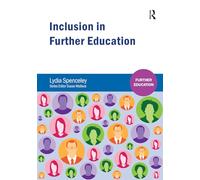 Inclusion in Further Education – Taylor & Francis Group
