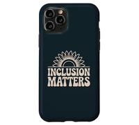 Inclusion Matters Sunflower Equality Message Case for iPhone 11 Pro