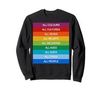 Inclusion Modern Society Cultural Diversity Love Rainbow Sweatshirt