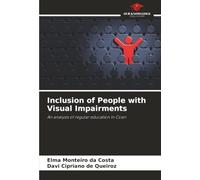 Inclusion of People with Visual Impairments: An analysis of regular education in Coari