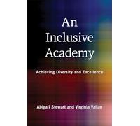 Inclusive Academy, An: Achieving Diversity and Excellence