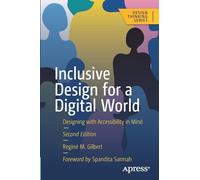 Inclusive Design for a Digital World: Designing with Accessibility in Mind (Design Thinking)