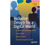 Inclusive Design for a Digital World: Designing with Accessibility in Mind (Design Thinking)