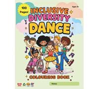Inclusive Diversity Dance Colouring Book