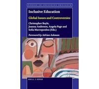 Inclusive Education: Global Issues and Controversies: 45 (Studies in Inclusive Education, 45)