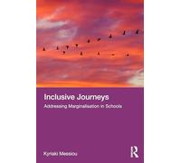 Inclusive Journeys: Addressing Marginalisation in Schools