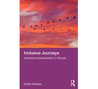 Inclusive Journeys : Addressing Marginalisation in Schools