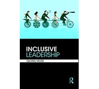 Inclusive Leadership – Routledge