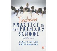 Inclusive Practice in the Primary School: A Guide for Teachers