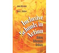 Inclusive Schools in Action: Making Differences Ordinary