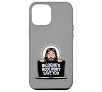 Incognito Mode Won't Save You Funny Jesus Christian Merch Case for iPhone 12 Pro Max