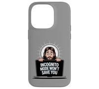 Incognito Mode Won't Save You Funny Jesus Christian Merch Case for iPhone 14 Pro