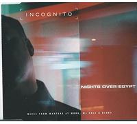 Incognito - Nights Over Egygt