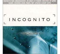 Incognito - No Time Like Future