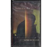 Incognito - No Time Like the Future [CASSETTE]
