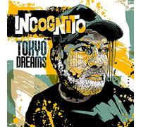 Incognito - Tokyo Dreams [SHM-CD]