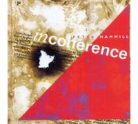 PETER HAMMILL - INCOHERENCE - VINYL EDITION [VINYL]