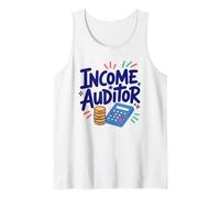 Income Auditor, CPA Auditing Team Accountant Accounting Tank Top