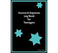 Income & Expense Log Book for Teenagers: Bookkeeping Journal and Accounts Ledger (Black)