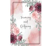 Incoming And Outgoing Book: Simple Income & Expenditure Ledger - Ideal for small business owners and self employed workers For Easy Bookkeping - A5 - 120 Pages