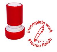 Incomplete Work, Please Finish Teacher Stamp. 22mm Quality, Reinkable Self-Inking Stamp (Red)^