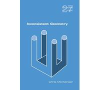 Inconsistent Geometry (Studies in Logic)