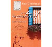 Incontinent on the Continent