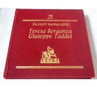 Incontri Memorabili Volume 25 - Teresa Berganza & Guiseppe Taddei