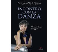 INCONTRO CON LA DANZA
