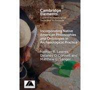Incorporating Native American Philosophies and Ontologies in Archaeological Practice