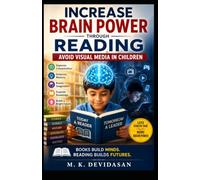 Increase Brain Power Through Reading: Avoid Visual Media in Children