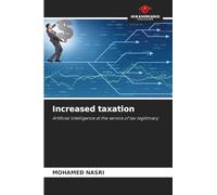 Increased taxation: Artificial intelligence at the service of tax legitimacy