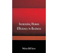 Increasing Human Efficiency in Business