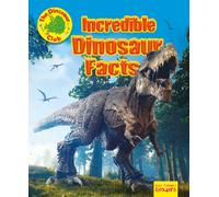 Incredible Dinosaur Facts