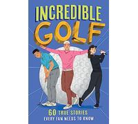 Incredible Golf
