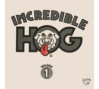 Incredible Hog - Volume 1 [New Vinyl LP]