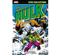 Incredible Hulk Epic Collection: Devolution